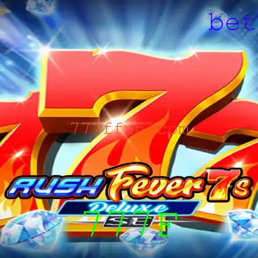 Descubra o Empolgante Jogo de Cassino RushFever7sDeluxeSE